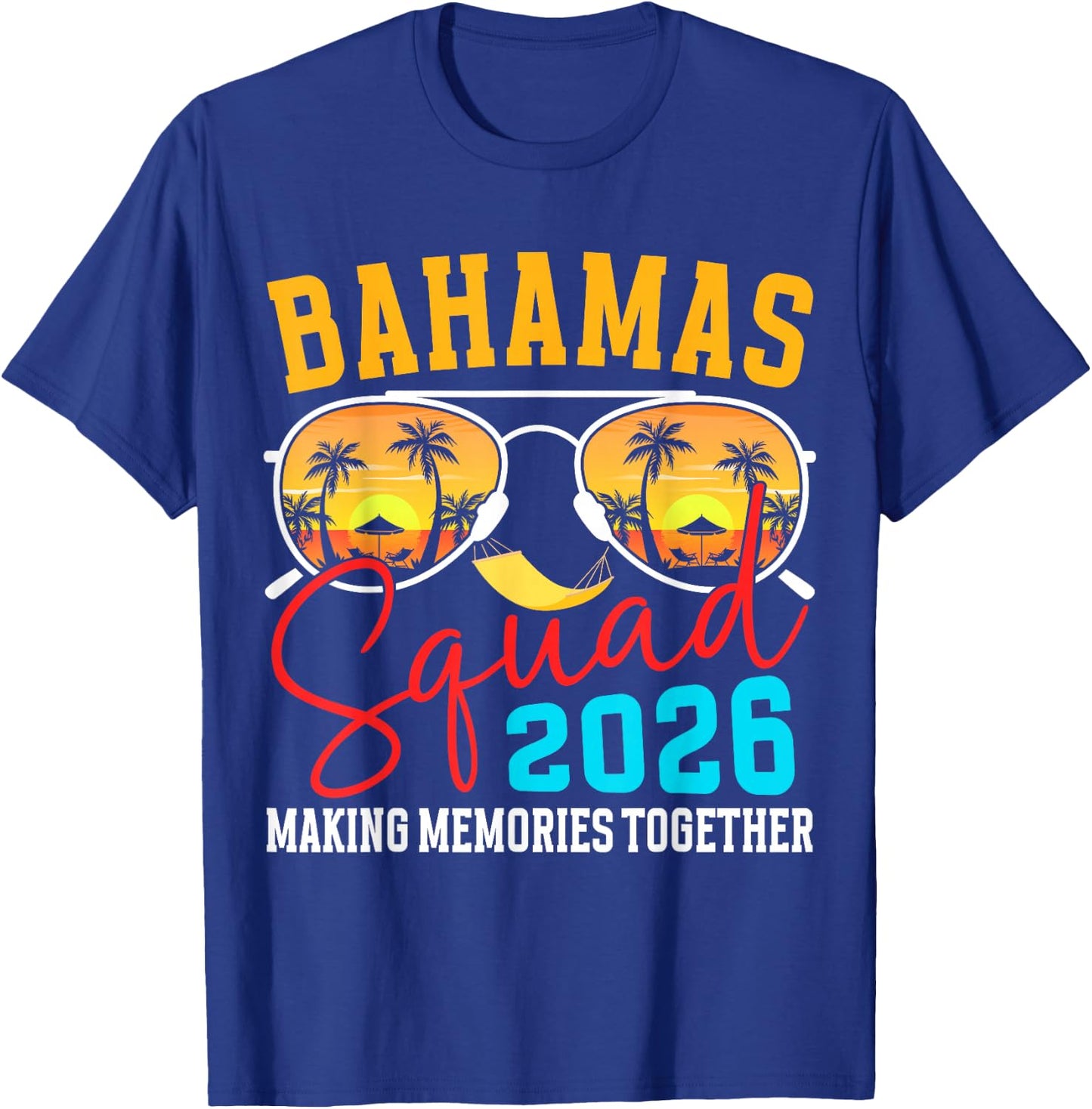 Bahamas Vacation 2026 Squad Family Friends Matching Group T-Shirt - T-Shirt | Royal