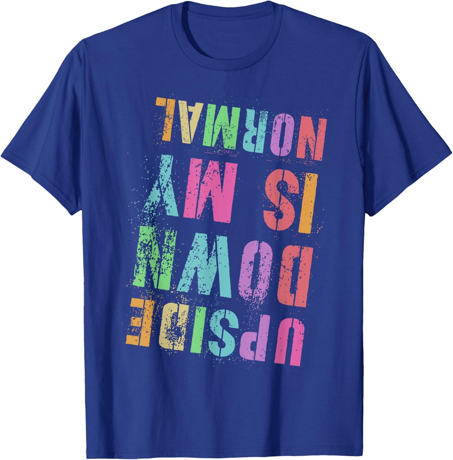 Vintage UPSIDE DOWN IS MY NORMAL Gymnastics Tumbling Tumble T-Shirt - T-Shirt | Royal