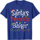Baker Xmas Gift Santa's Favorite Baker Christmas T-Shirt - T-Shirt | Royal