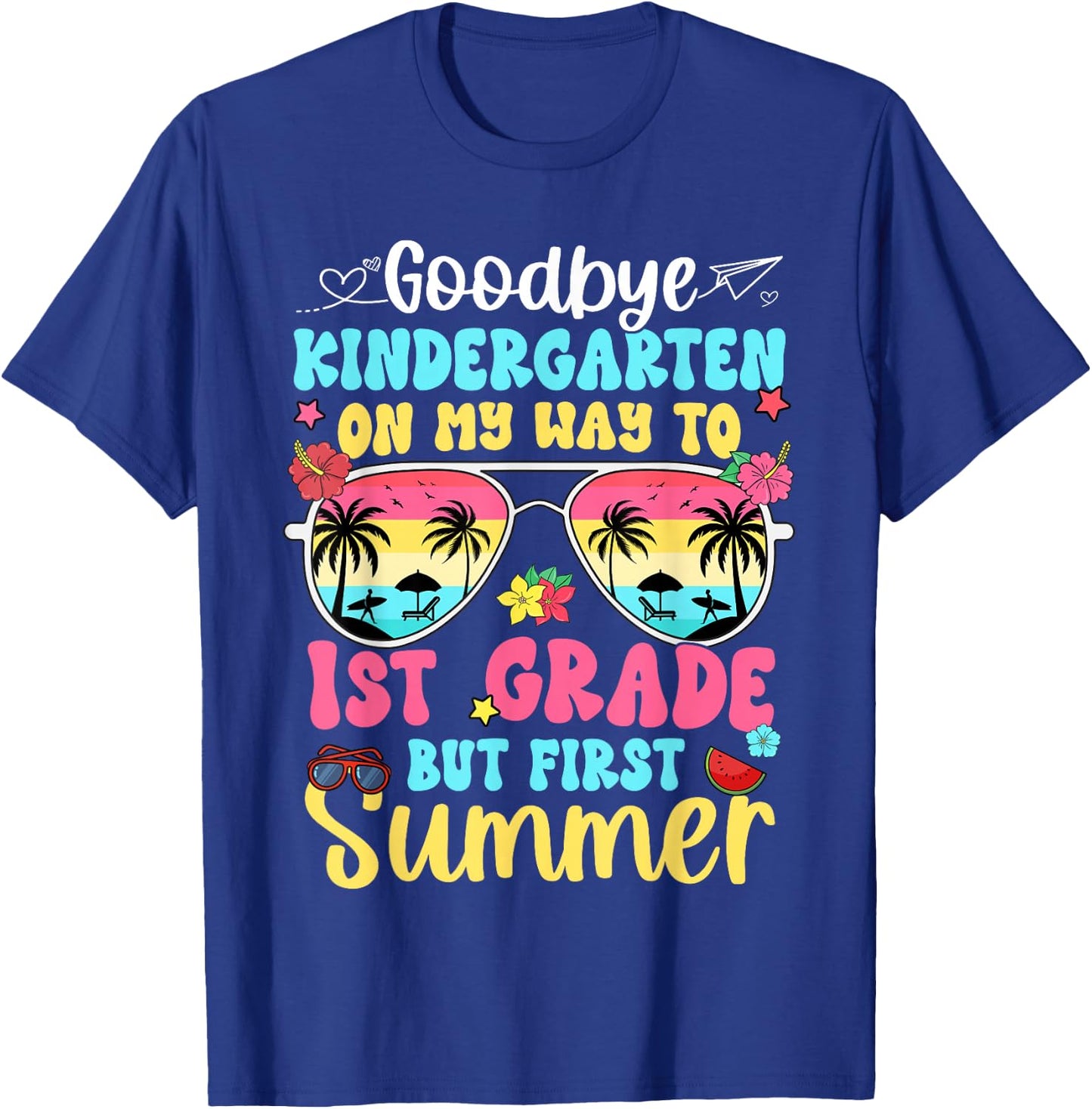 Good Bye Kindergarten On My Way to 1st Grade Kid Student T-Shirt - T-Shirt | Royal