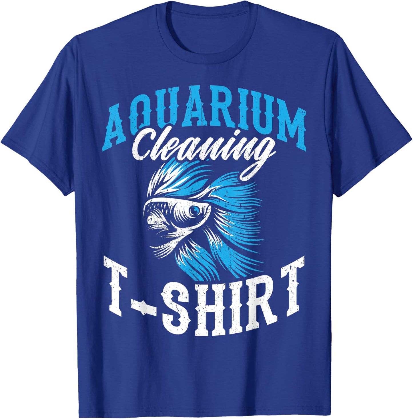 Funny Aquarist Fish Design Aquarium Cleaning T-Shirt - T-Shirt | Royal