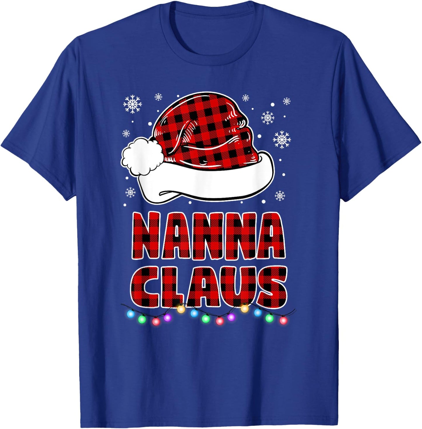 Nanna Claus Funny Grandma Matching Family Christmas Pajamas T-Shirt - T-Shirt | Royal