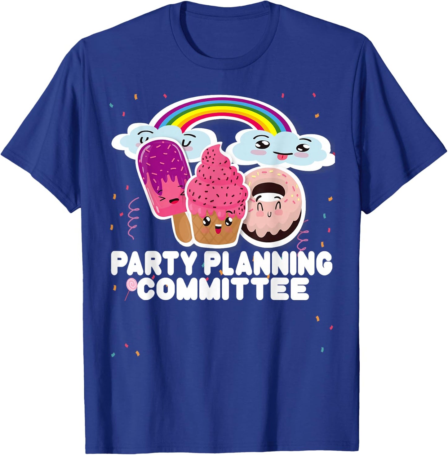Party Planning Committee Funny Crew Team T-Shirt - T-Shirt | Royal