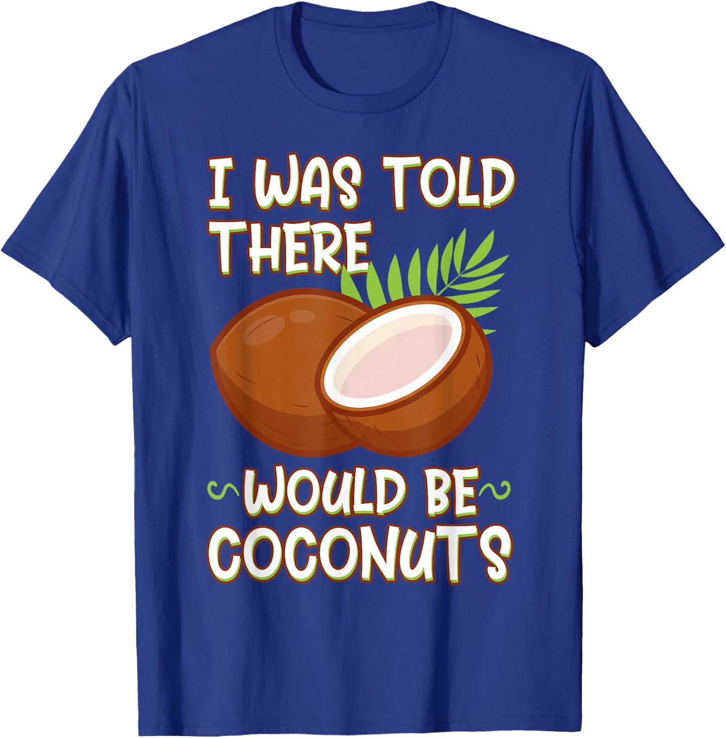 Coconut Vegan Food Fruit Palm Tree Gardener Farmer T-Shirt - T-Shirt | Royal