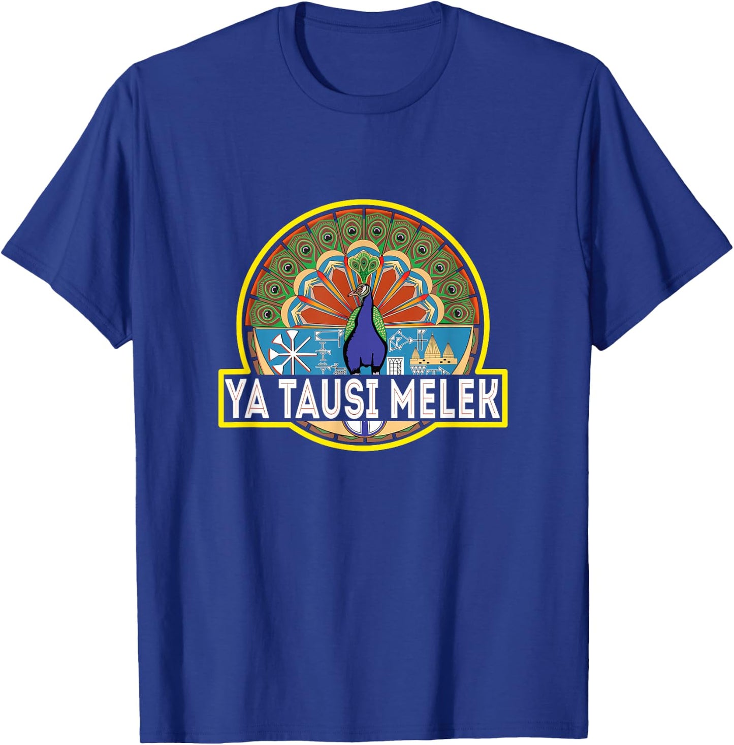 Ezidi, Peacock Angel, YaTausi Melek, Yazidi Shingal Lalish T-Shirt - T-Shirt | Royal