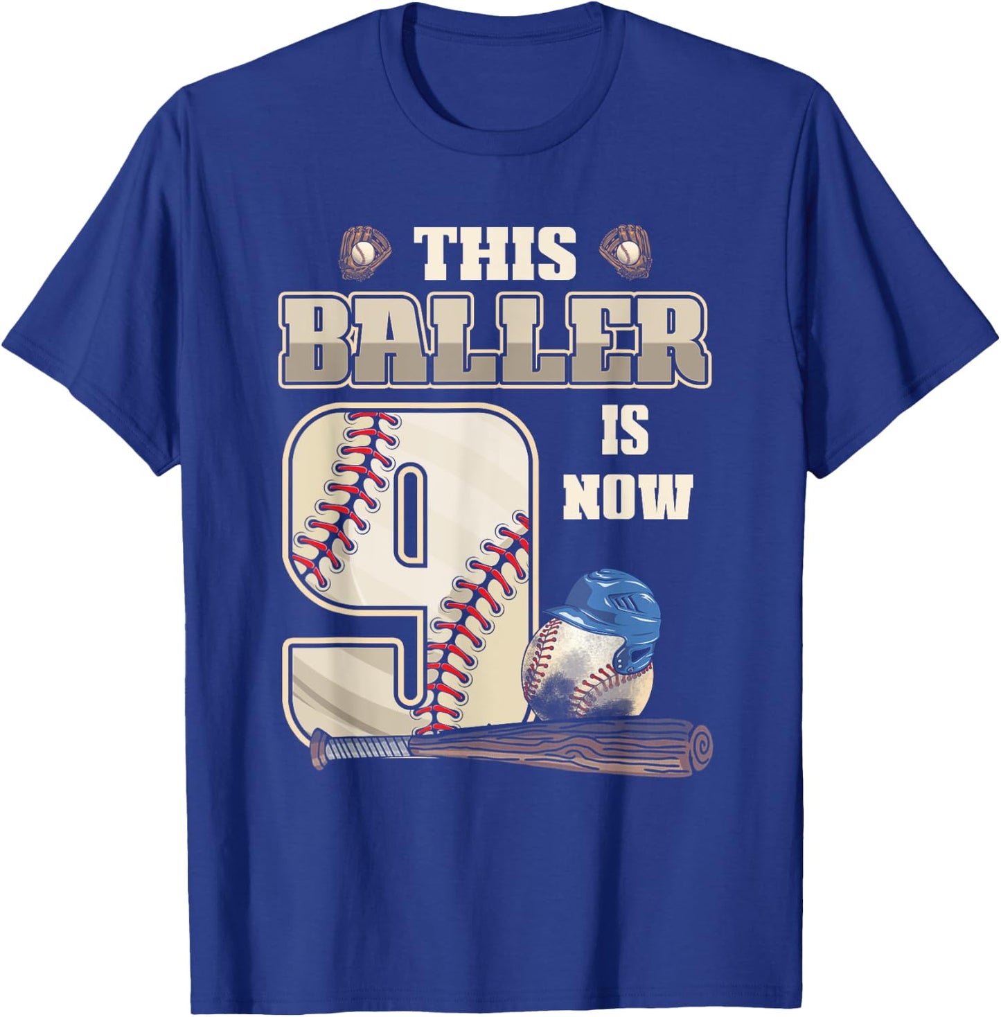 This Baller Is Now 9th Birthday Nine Years Old Baseball T-Shirt - T-Shirt | Royal