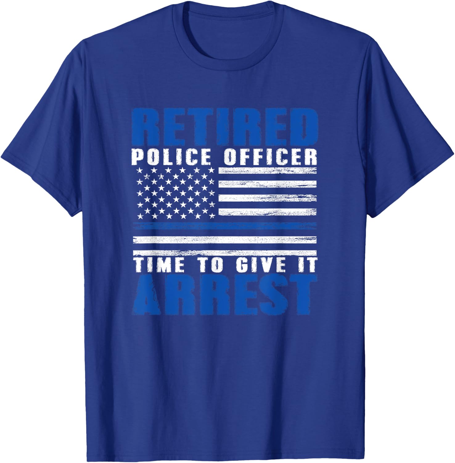 Retired Police Officer Pun Shirt - Funny Retirement Gift T-Shirt - T-Shirt | Royal