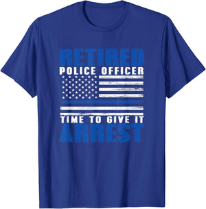 Retired Police Officer Pun Shirt - Funny Retirement Gift T-Shirt - T-Shirt | Royal