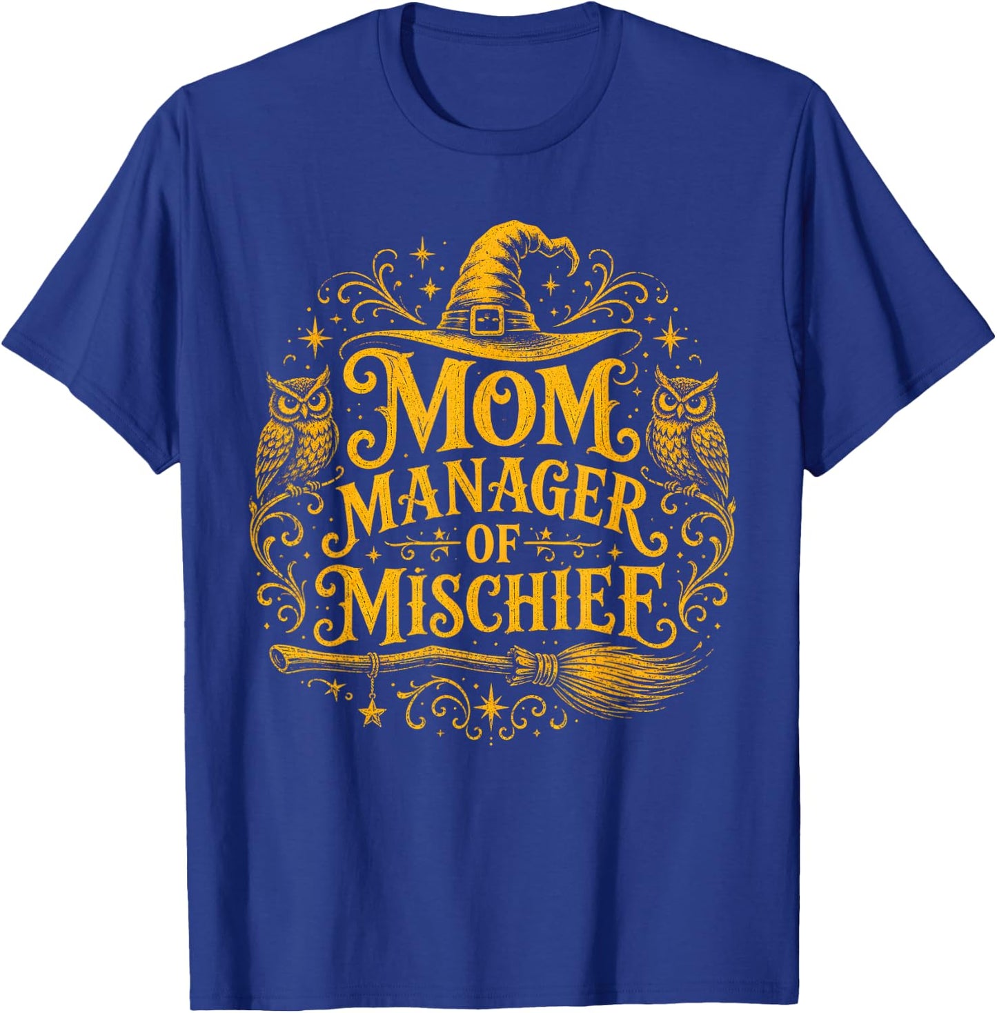 Mom Manager of Mischief Mother's Day Magical Mom Halloween T-Shirt - T-Shirt | Royal