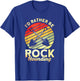 I'd Rather Be Rock Hounding Rockhounding Rockhounds T-Shirt - T-Shirt | Royal