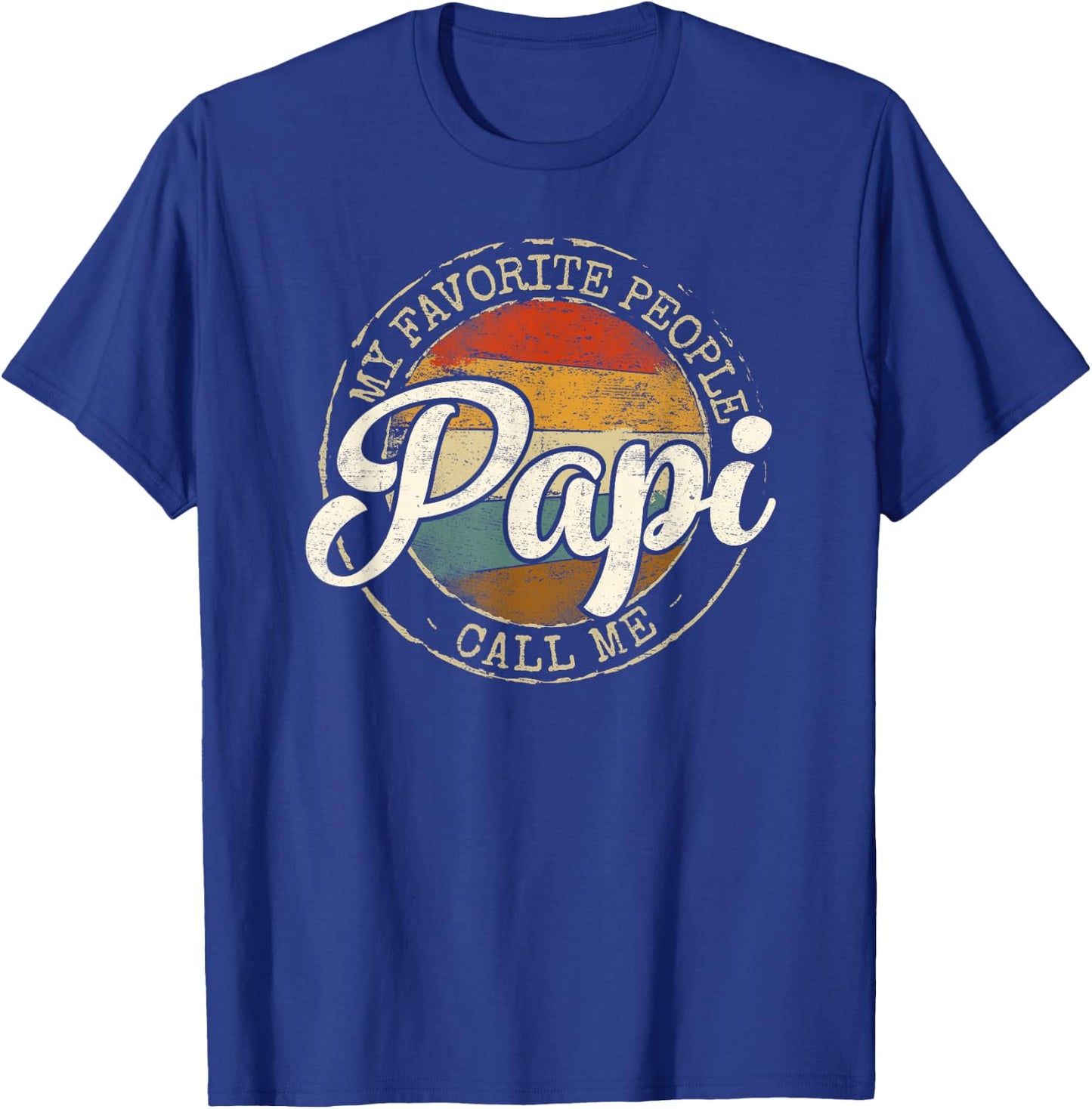 My Favorite People Call Me Papi Vintage Stamp Fathers Day T-Shirt - T-Shirt | Royal