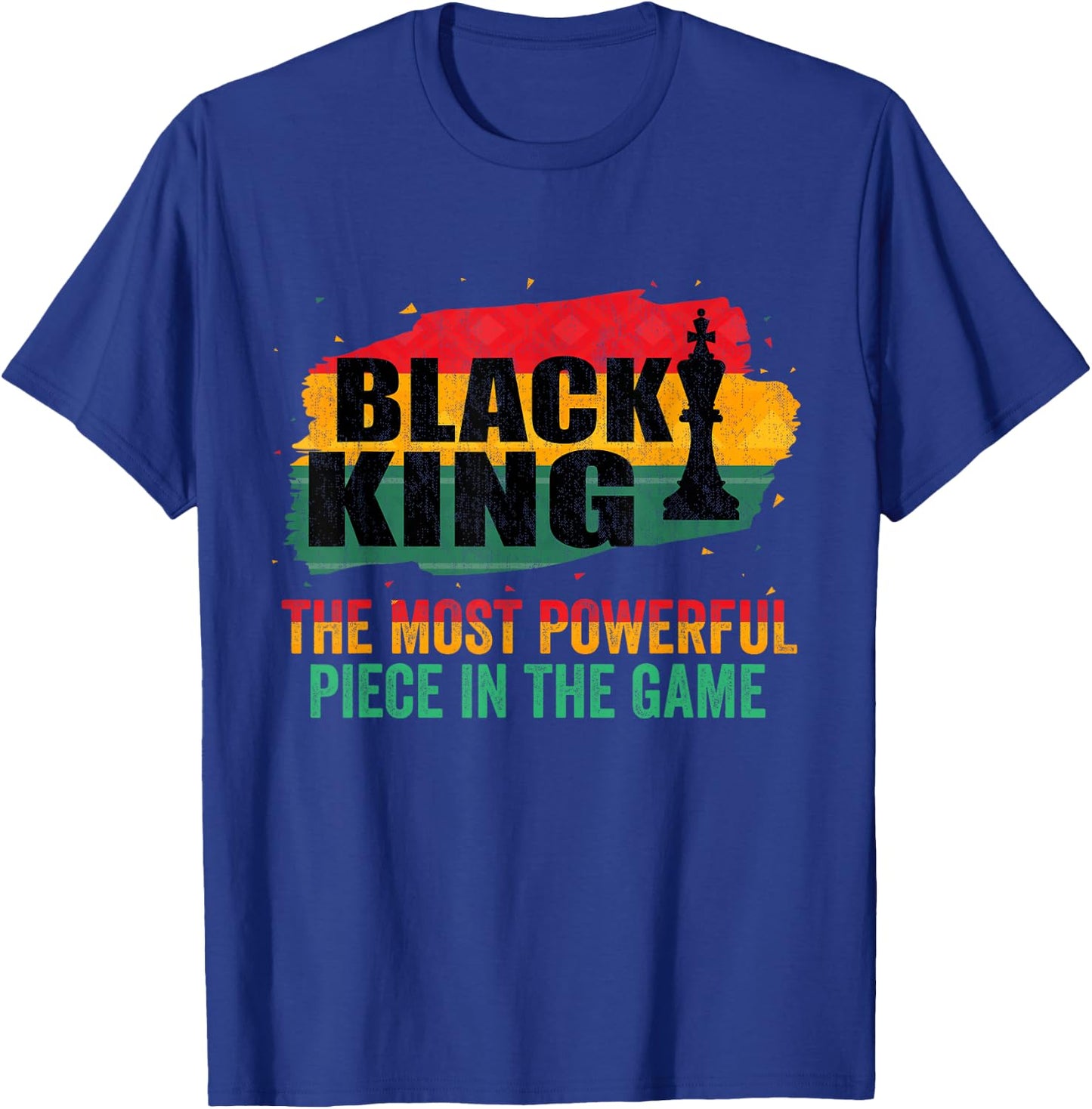 Black King The Most Powerful Piece In The Game T-Shirt - T-Shirt | Royal