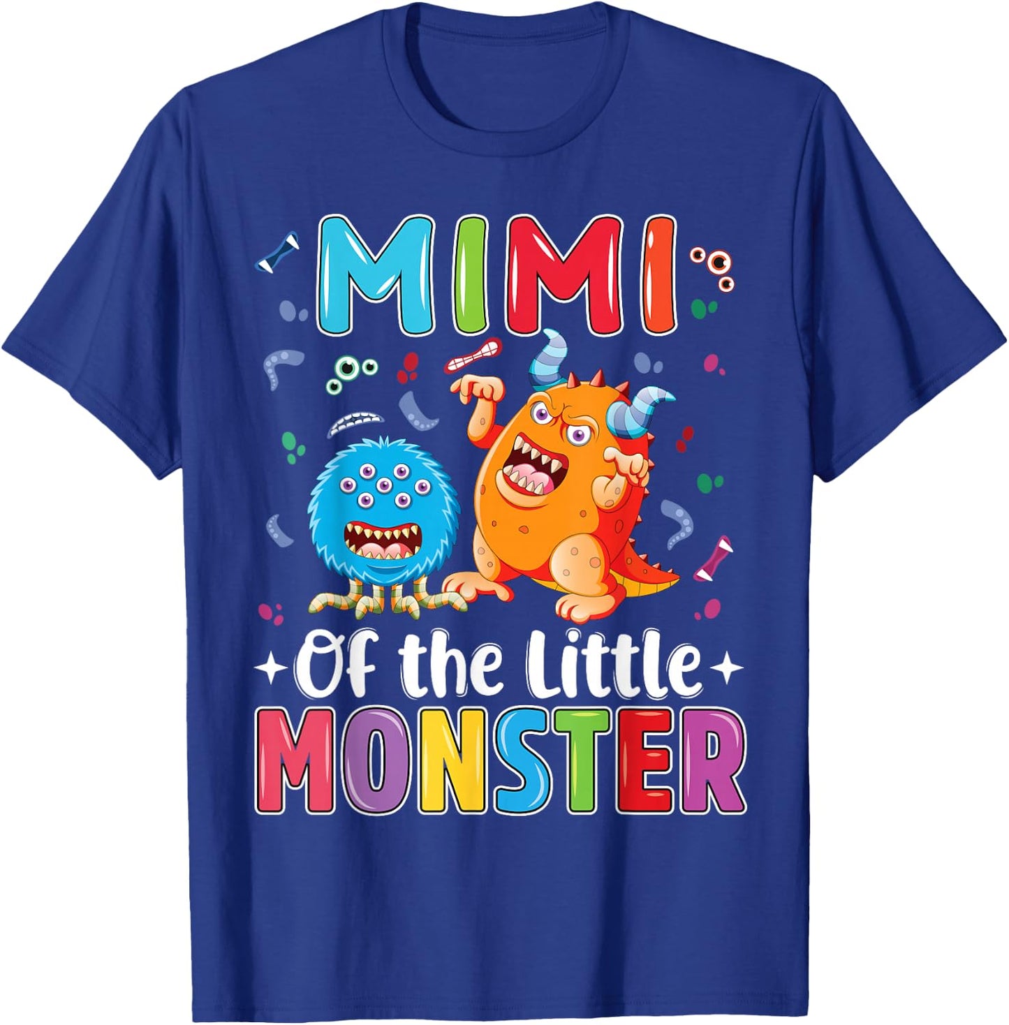 Mimi Of The Little Monster Birthday Family Monster T-Shirt - T-Shirt | Royal