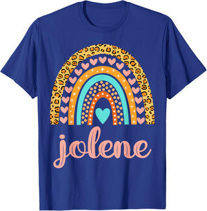 Jolene Jolene Name Birthday Shirt Gift T-Shirt - T-Shirt | Royal