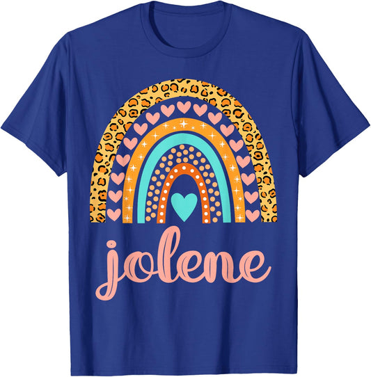 Jolene Jolene Name Birthday Shirt Gift T-Shirt - T-Shirt | Royal