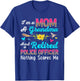 I'm A Mom A Grandma And A Retired Police Officer Flowers T-Shirt - T-Shirt | Royal