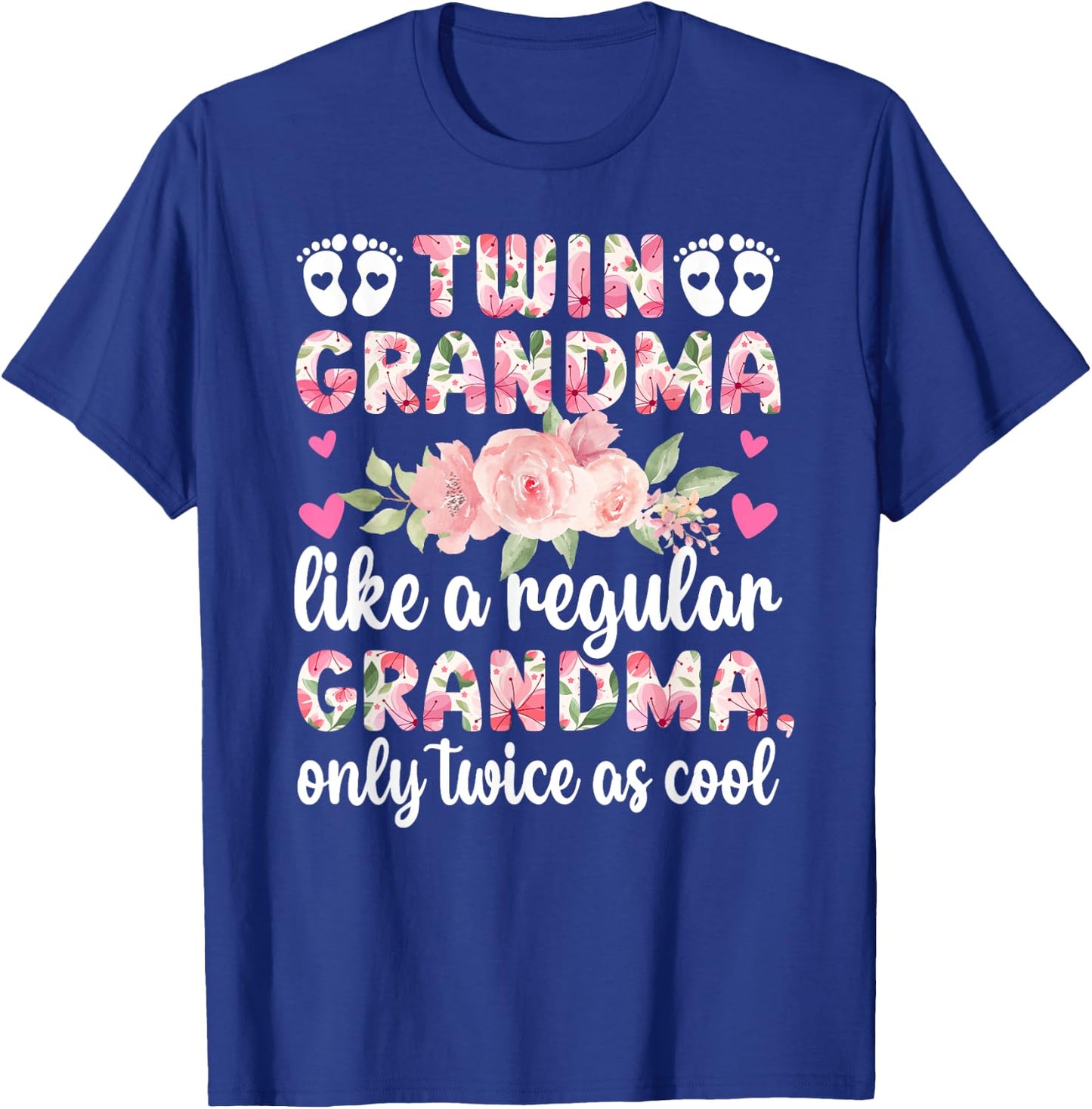 Twin Grandma Twice As Cool Twin Grandmother Of Twins T-Shirt - T-Shirt | Royal