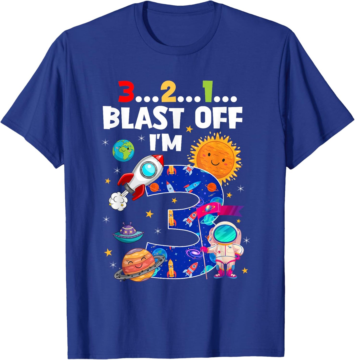 Blast Off I'm 3 Years Old 3rd Birthday Spaceship Astronaut T-Shirt - T-Shirt | Royal