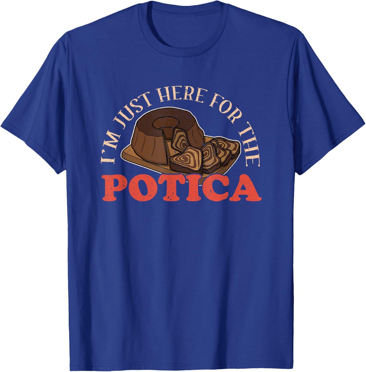 Slovenia Potica baking Slovenian cuisine celebratory food T-Shirt - T-Shirt | Royal