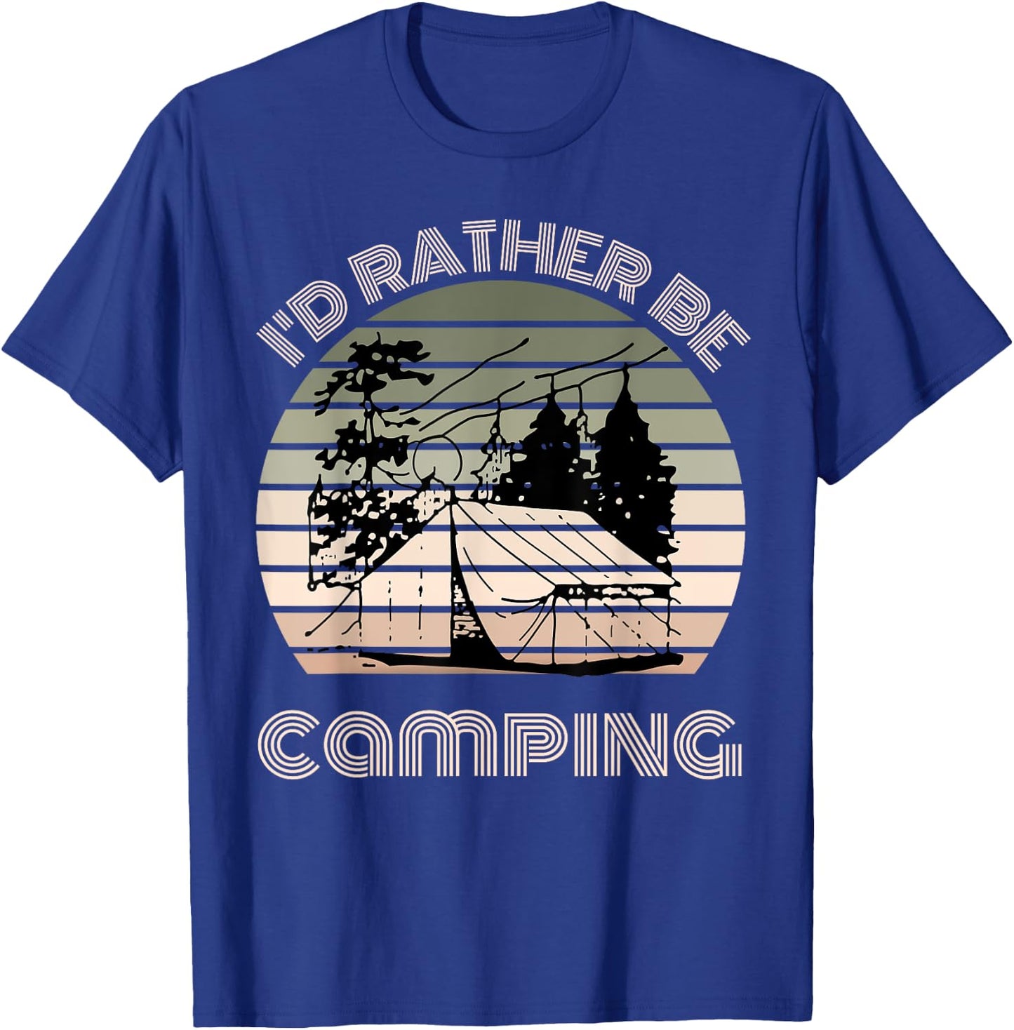 I'd rather be camping | sunset camping campers men or women T-Shirt - T-Shirt | Royal