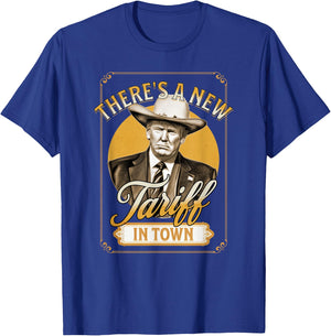 President Trump Tariff Satire Sheriff Humor T-Shirt - T-Shirt | Royal