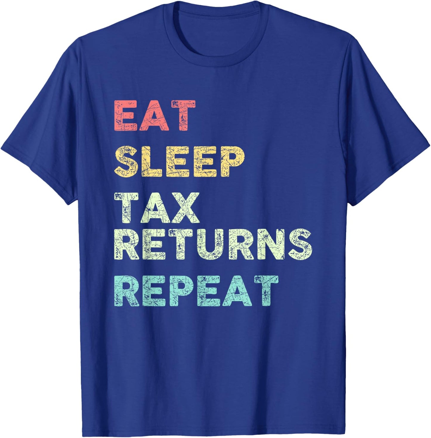 Funny Tax Season Taxation Tax T-Shirt - T-Shirt | Royal