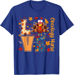 Turkey Love Oncology Nurse Thanksgiving Day Nurse Funny Gift T-Shirt - T-Shirt | Royal