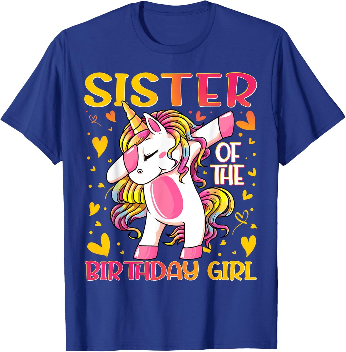 Sister of the Birthday Girl Dabbing Unicorn Sister Gifts T-Shirt - T-Shirt | Royal