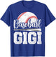 Baseball Gigi Baseball Player Game Day Mother's Day T-Shirt - T-Shirt | Royal