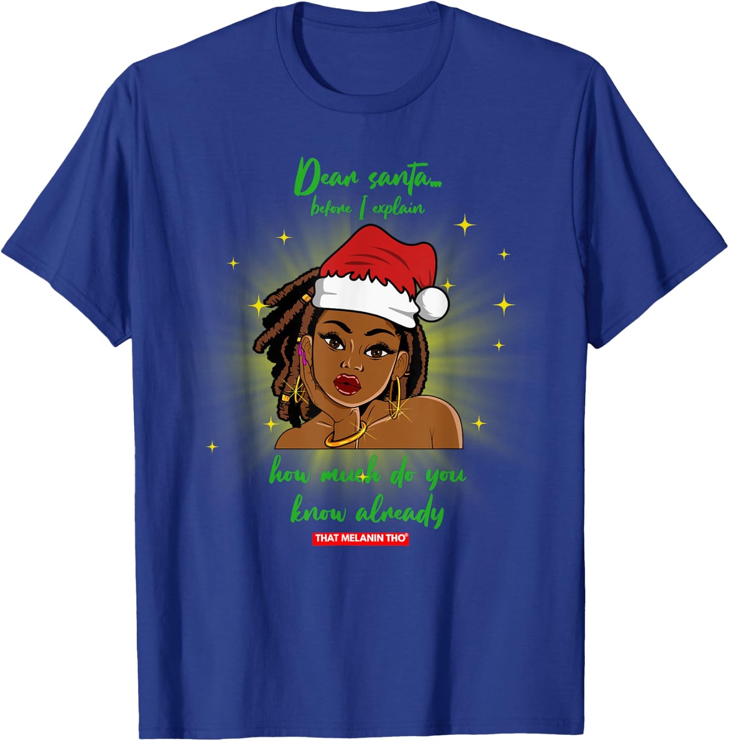 Dear Santa How Much Do You Know Black Mrs. Claus Christmas T-Shirt - T-Shirt | Royal