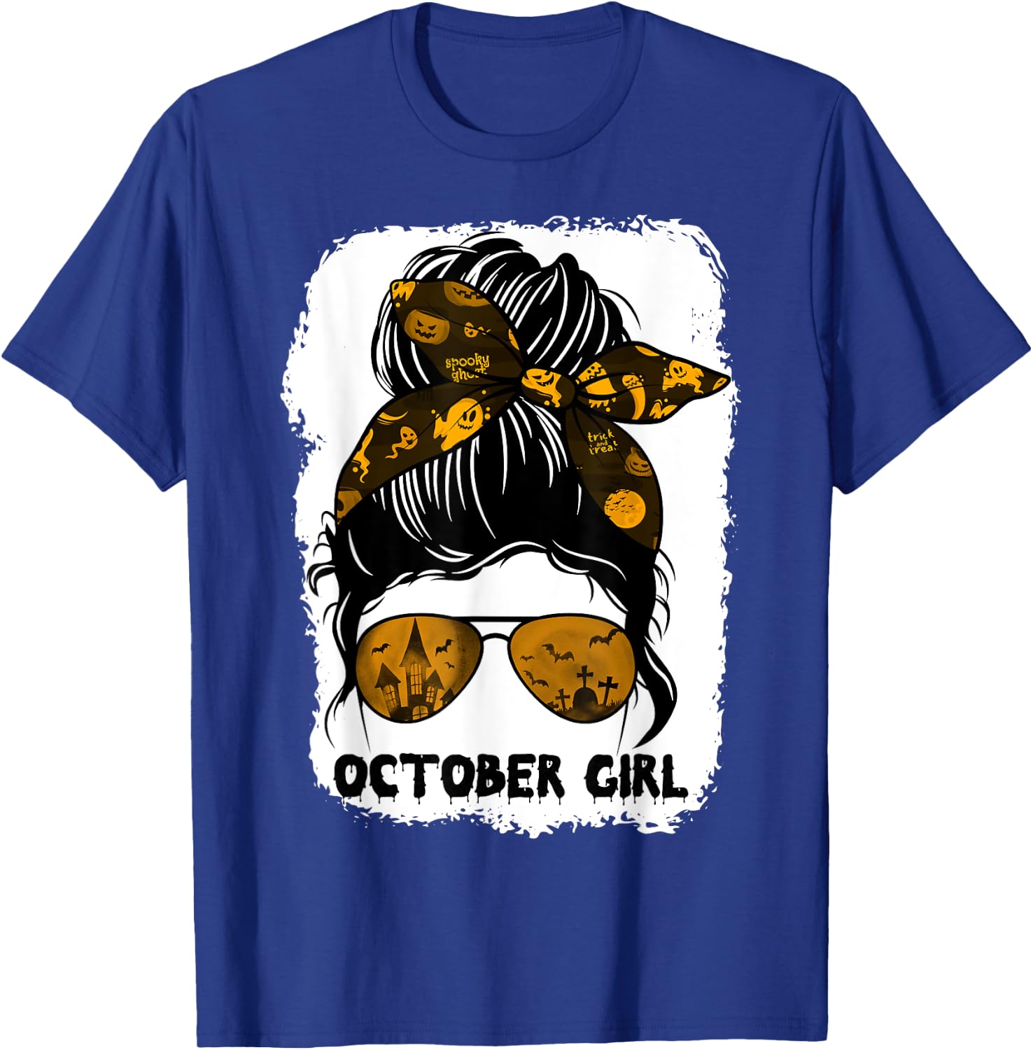 October Girl Messy Bun Lady Hair Horror Sunglasses Halloween T-Shirt - T-Shirt | Royal