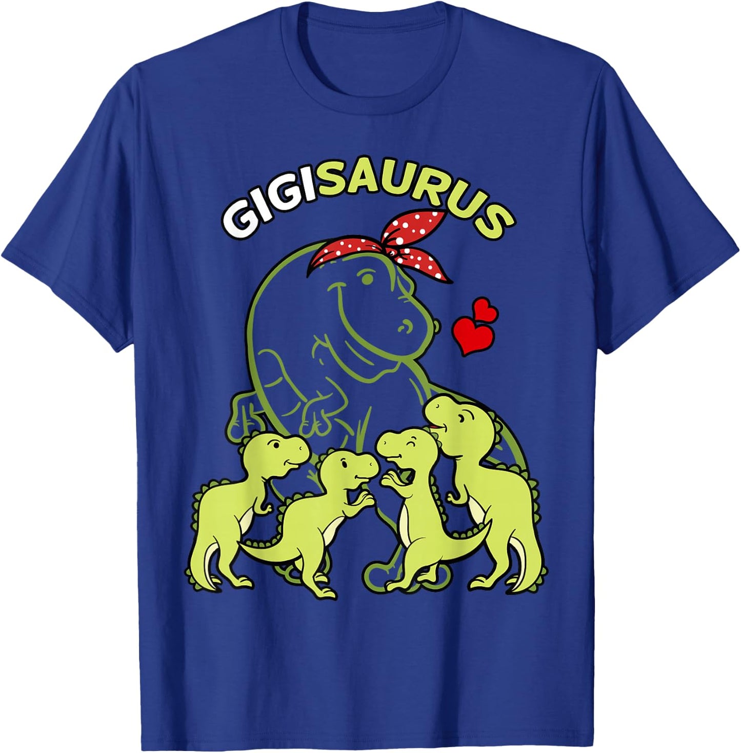 Gigisaurus Gigi 4 Kids Dinosaur Mother's Day T-Shirt - T-Shirt | Royal