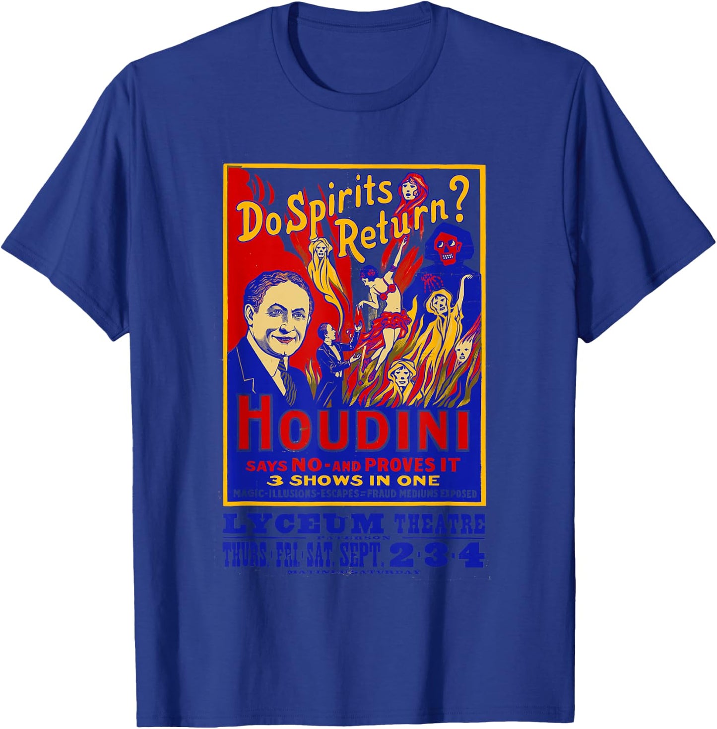 Vintage Houdini Magician Magic History Skeptical Atheist T-Shirt - T-Shirt | Royal