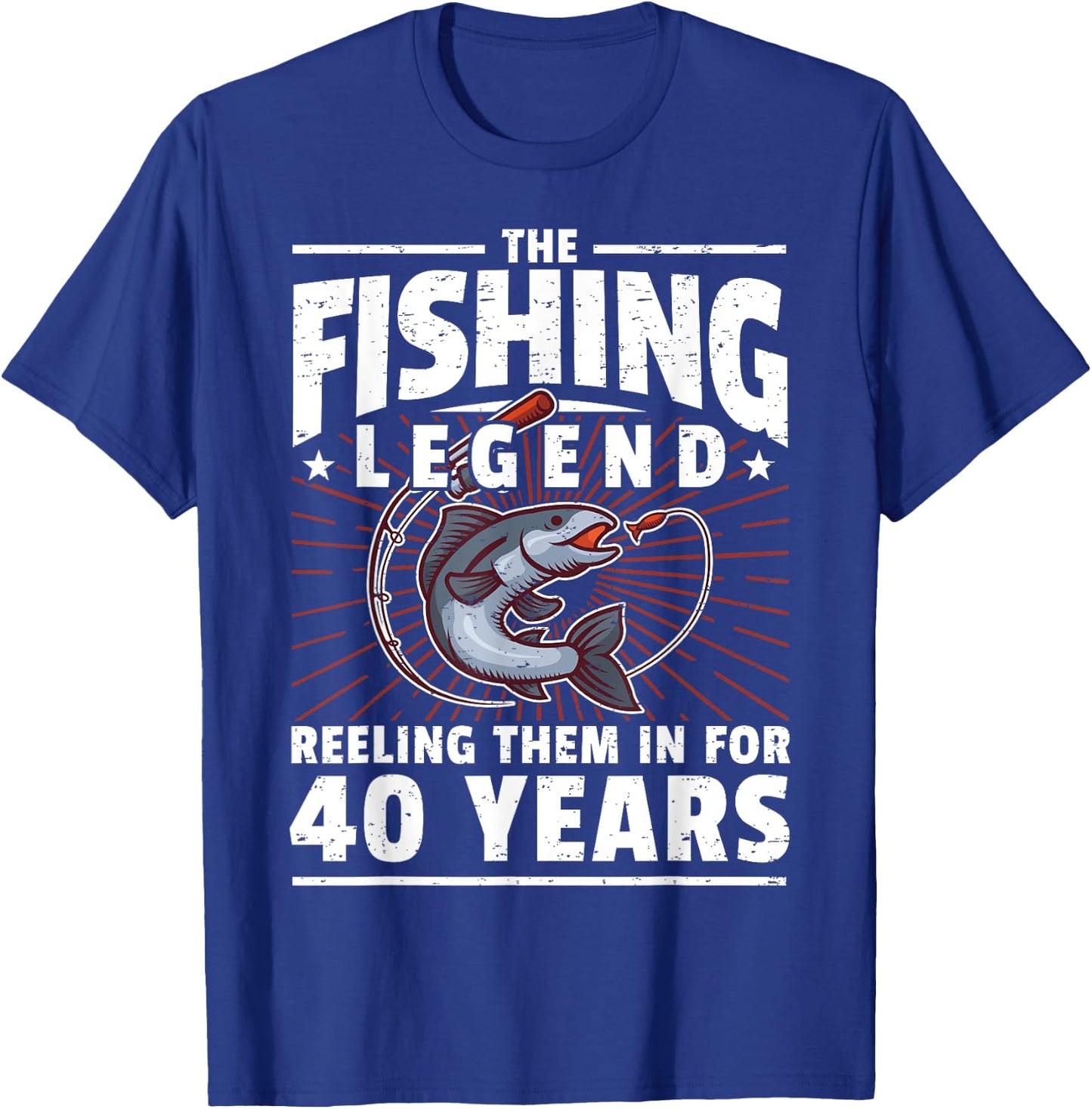 40th Birthday Fishing Legend - 40 Years Angler T-Shirt - T-Shirt | Royal