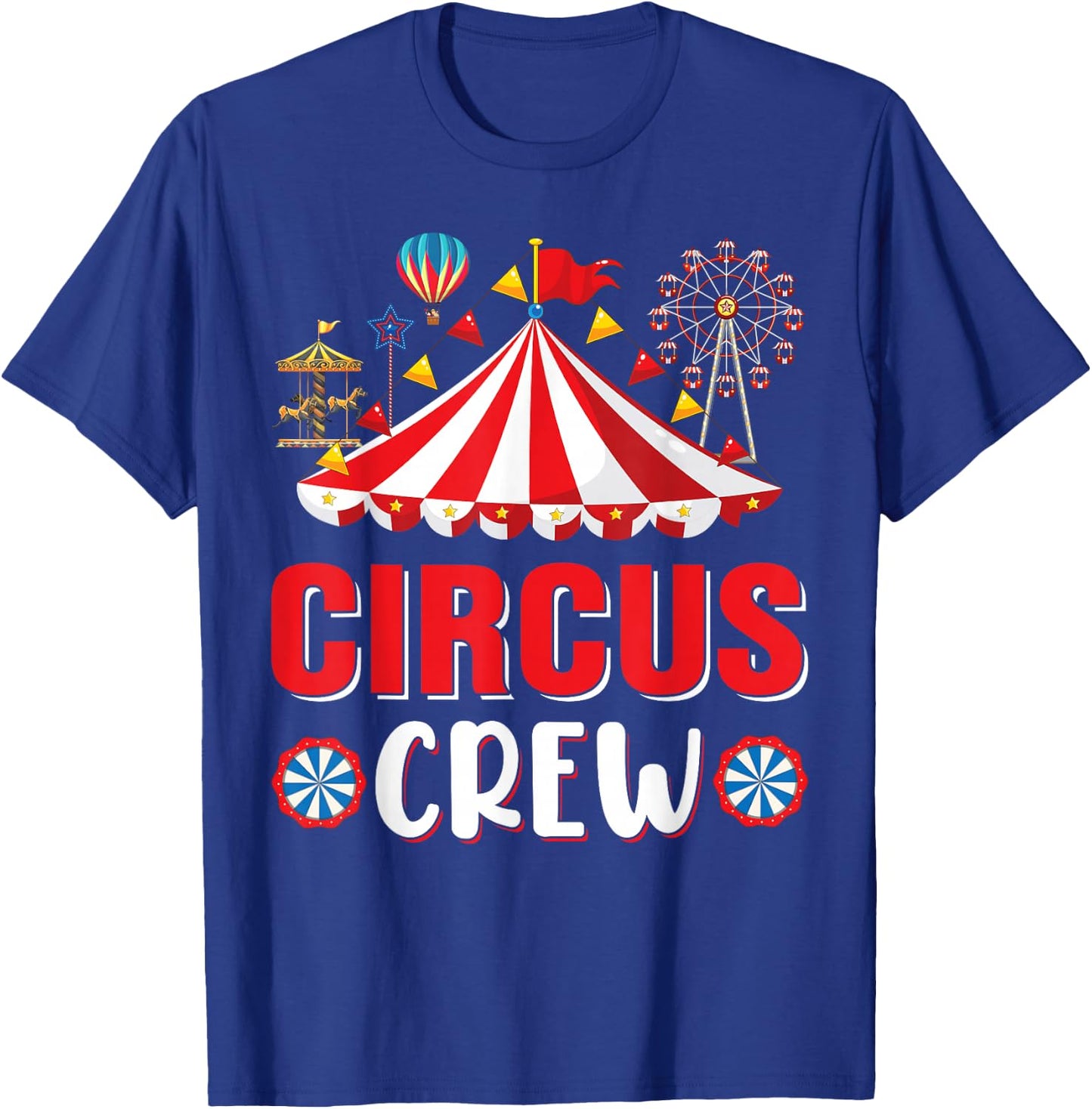 Circus Crew Funny Circus Staff Costume Circus Theme Party T-Shirt - T-Shirt | Royal