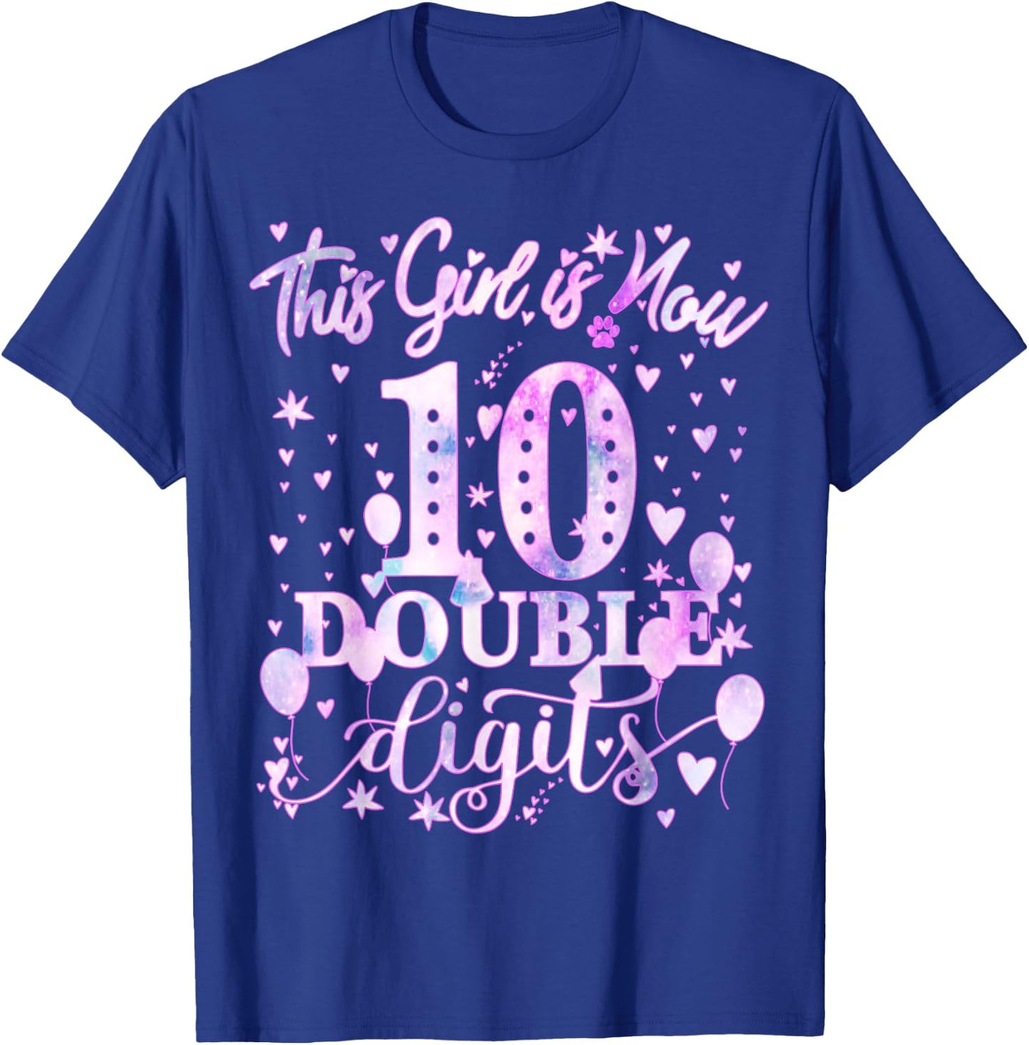 10th Birthday Gift This Girl Is Now 10 Double Digits Tie Dye T-Shirt - T-Shirt | Royal