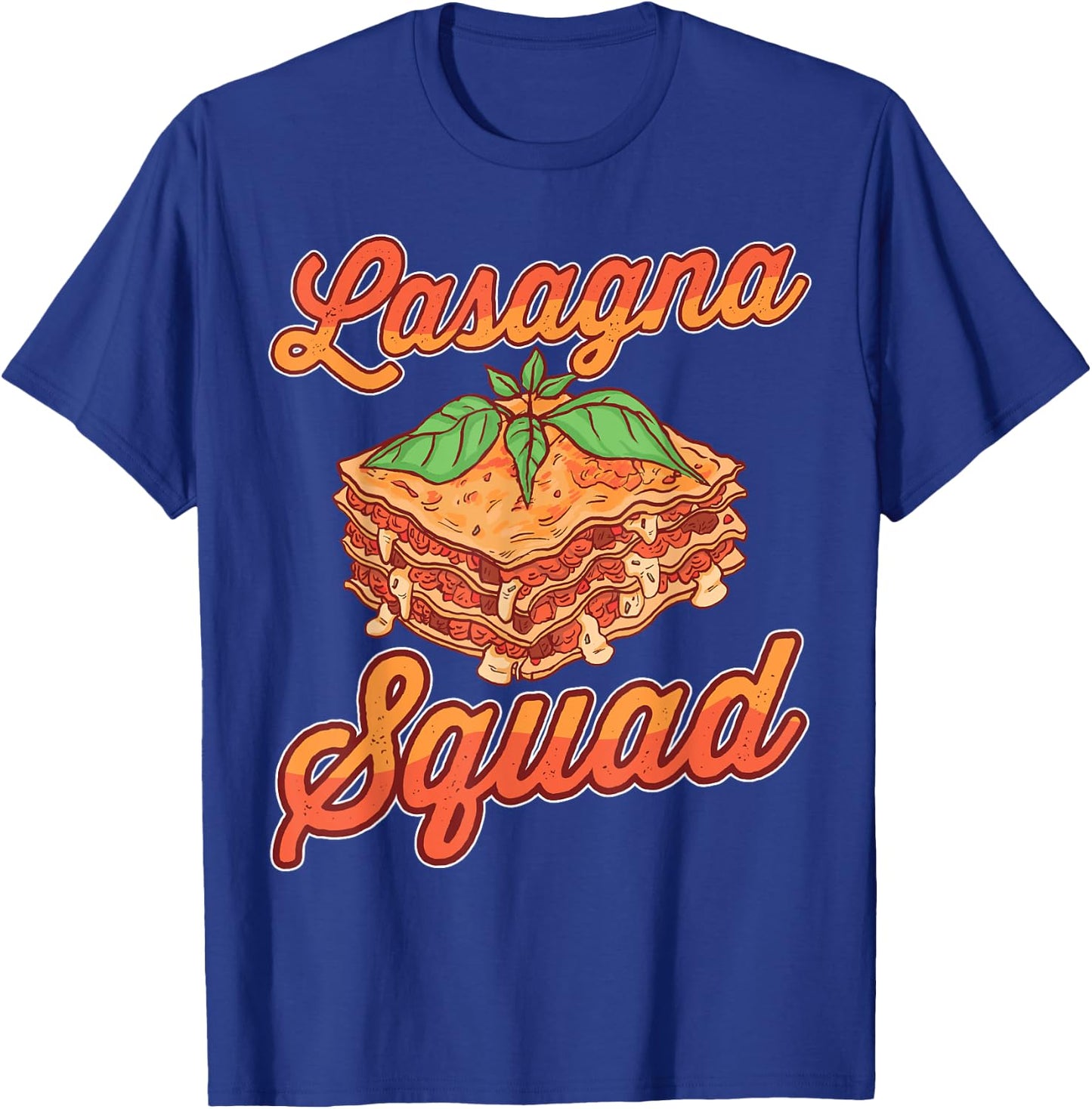 Lasagna Squad Italian Lasagne T-Shirt - T-Shirt | Royal