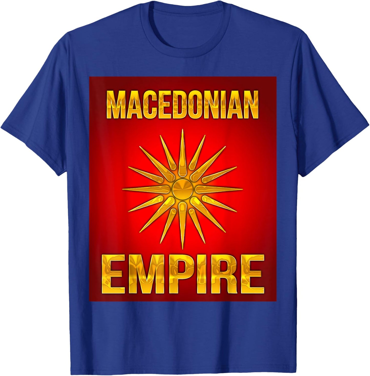 Macedonian Empire The Land of the Sun T-Shirt - T-Shirt | Royal