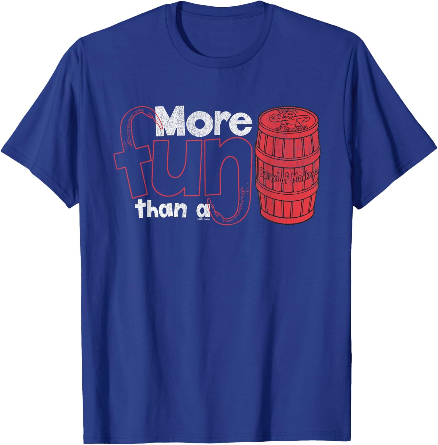 More Fun Than A Barrel of Monkeys T-Shirt - T-Shirt | Royal