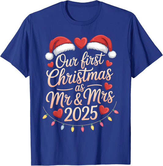 Our First Christmas as Mr and Mrs 2025 Married Couples T-Shirt - T-Shirt | Royal