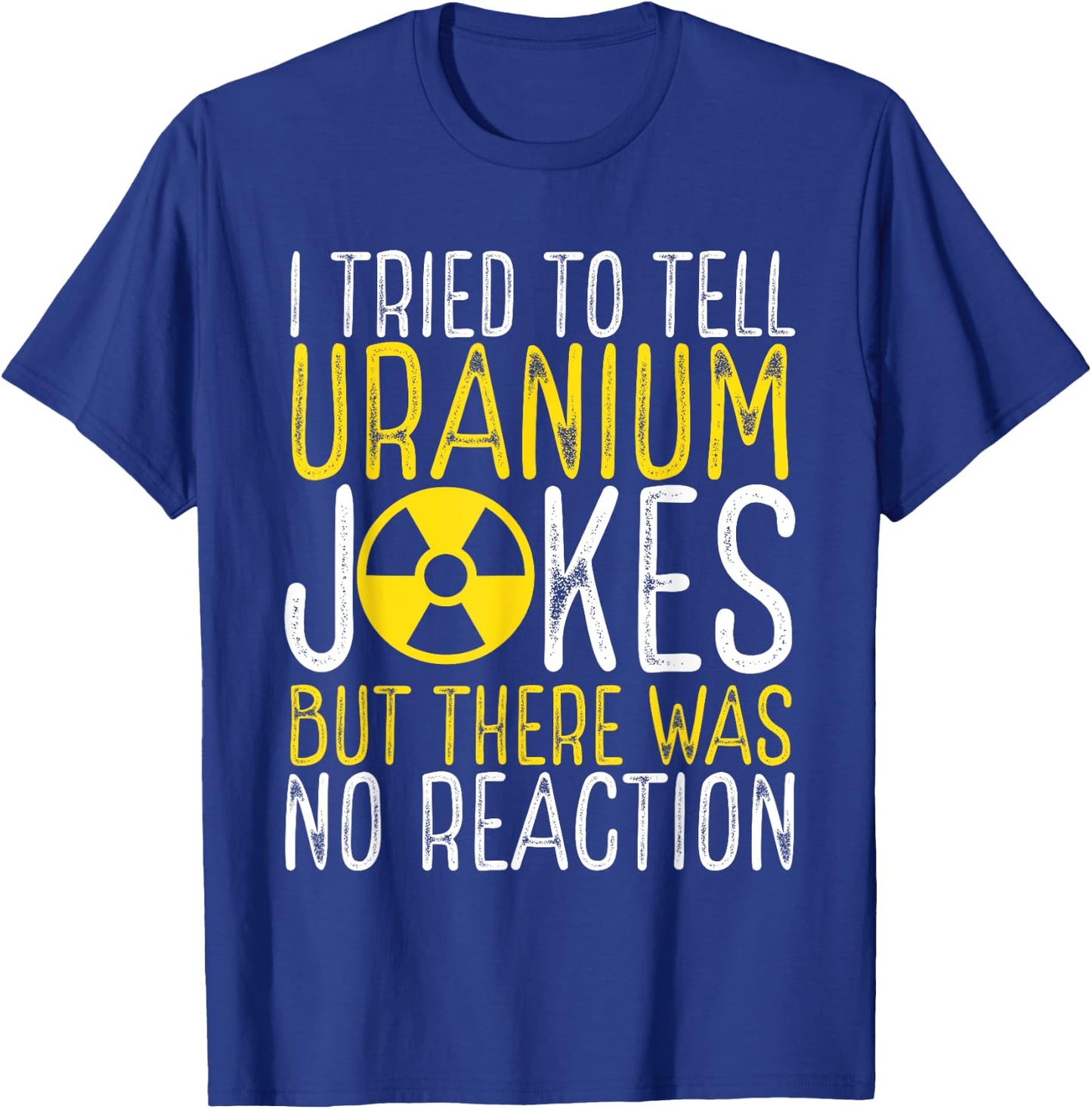 Nuclear Engineer Student Graduation Nuclear Engineering T-Shirt - T-Shirt | Royal