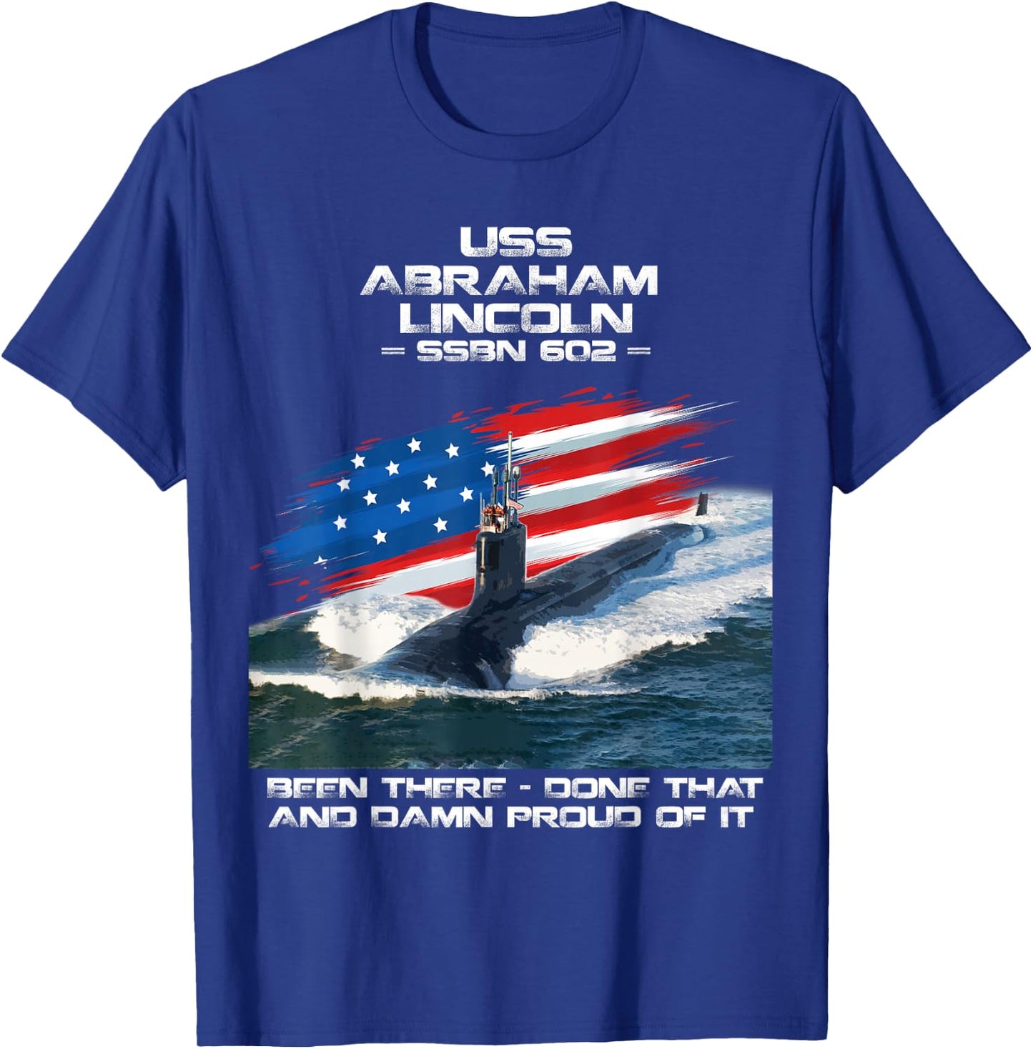 USS Abraham Lincoln SSBN-602 American Flag Submarine Veteran T-Shirt - T-Shirt | Royal
