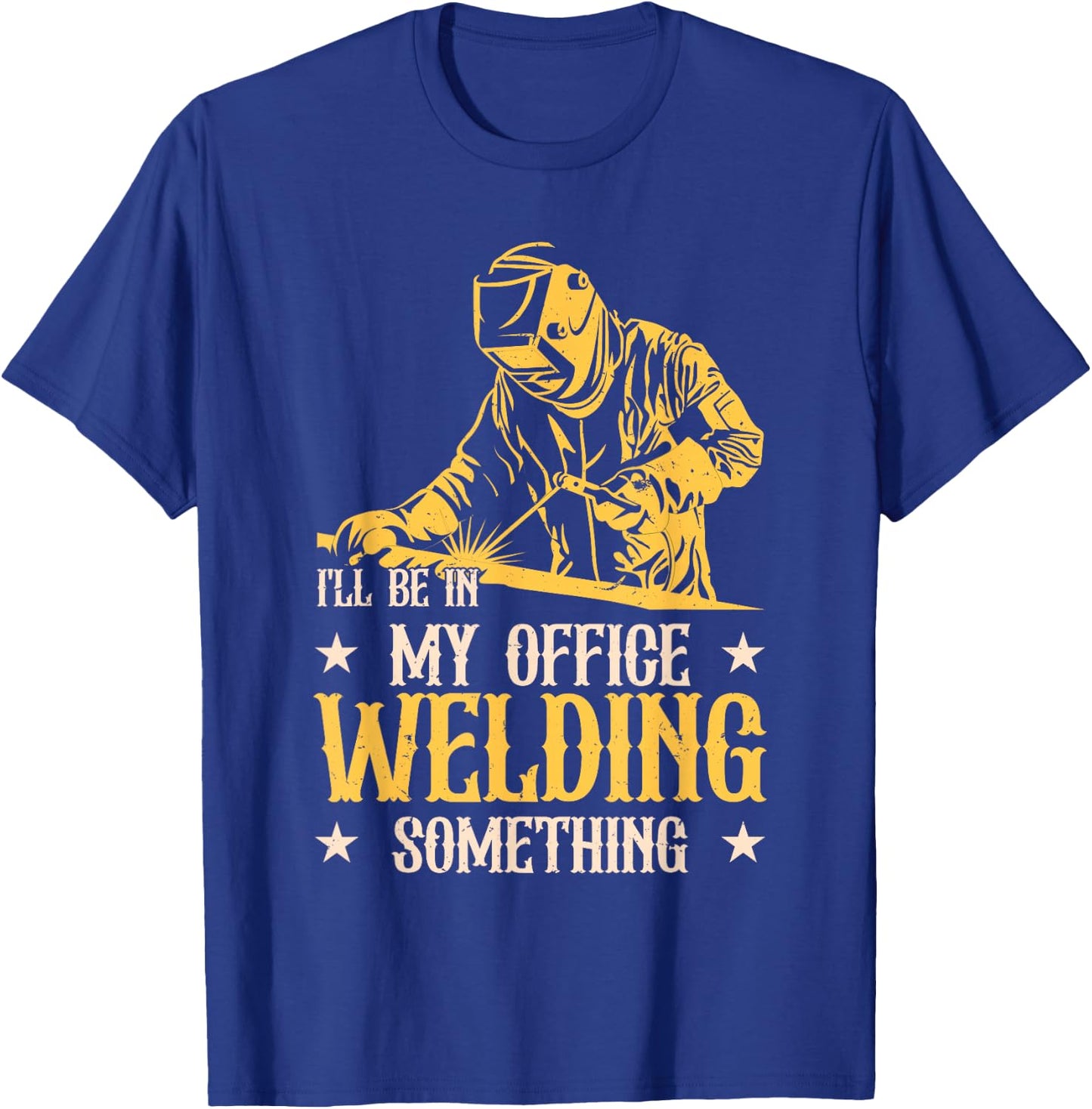 Weld Funny Welding Welder Blacksmith T-Shirt - T-Shirt | Royal