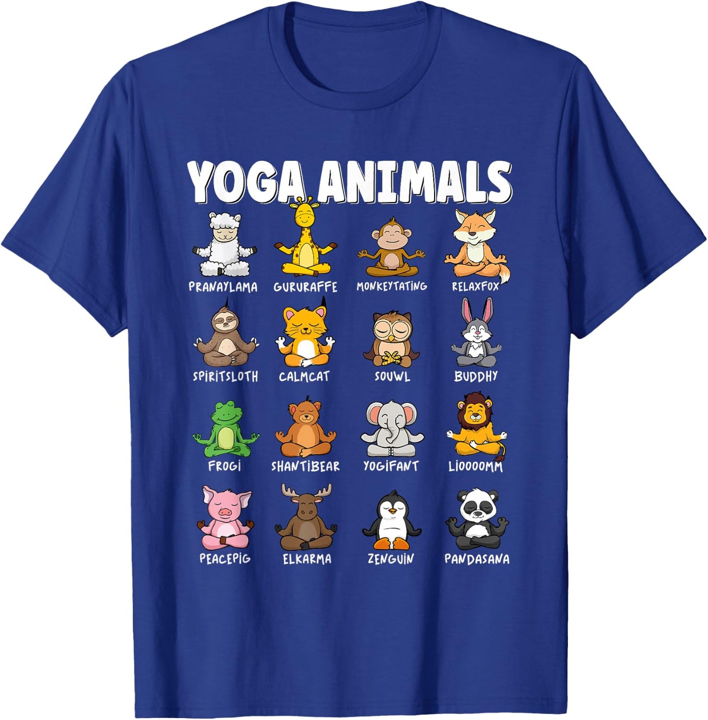 Funny Cute Animals in different Yoga Positions | Yoga Animal T-Shirt - T-Shirt | Royal