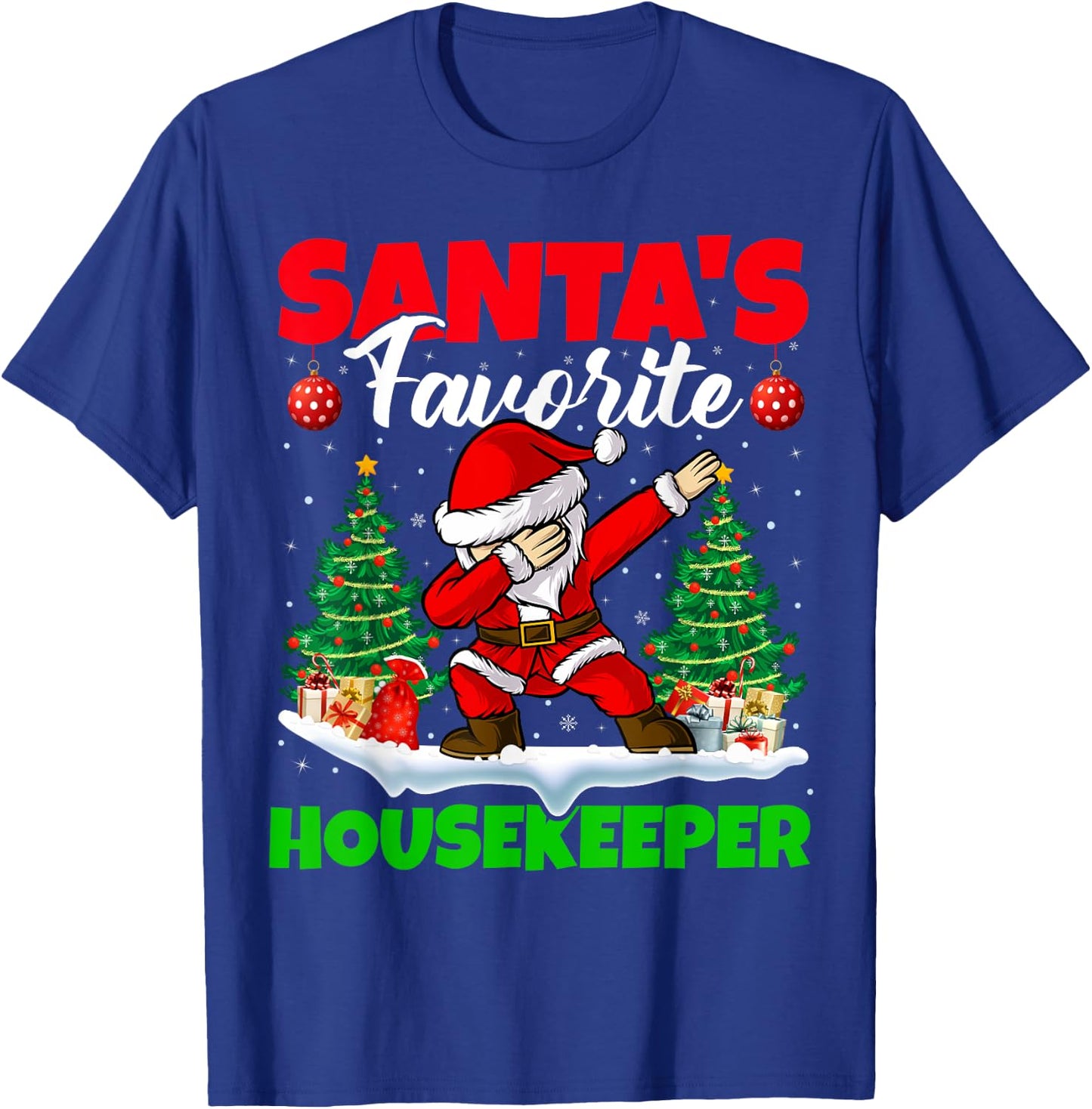 Xmas Dabbing Santa's Favorite Housekeeper Christmas T-Shirt - T-Shirt | Royal