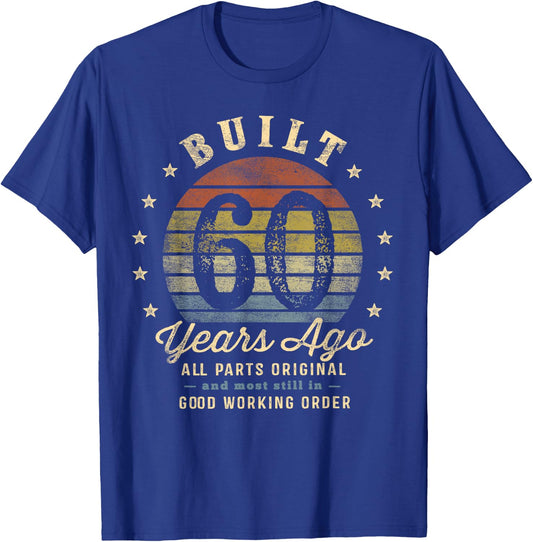 Built 60 Years Ago - All Parts Original Gifts 60th Birthday T-Shirt - T-Shirt | Royal