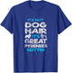 It's Not Dog Hair Great Pyrenees Funny Vintage Dog Lover T-Shirt - T-Shirt | Royal