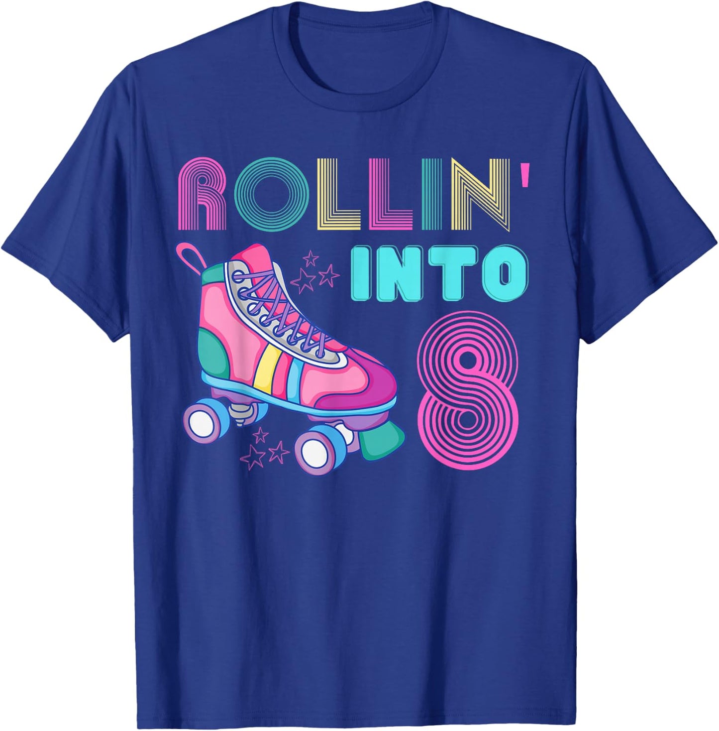 Rolling Into 8 Birthday Party Roller Skating Cute Girl Skate T-Shirt - T-Shirt | Royal