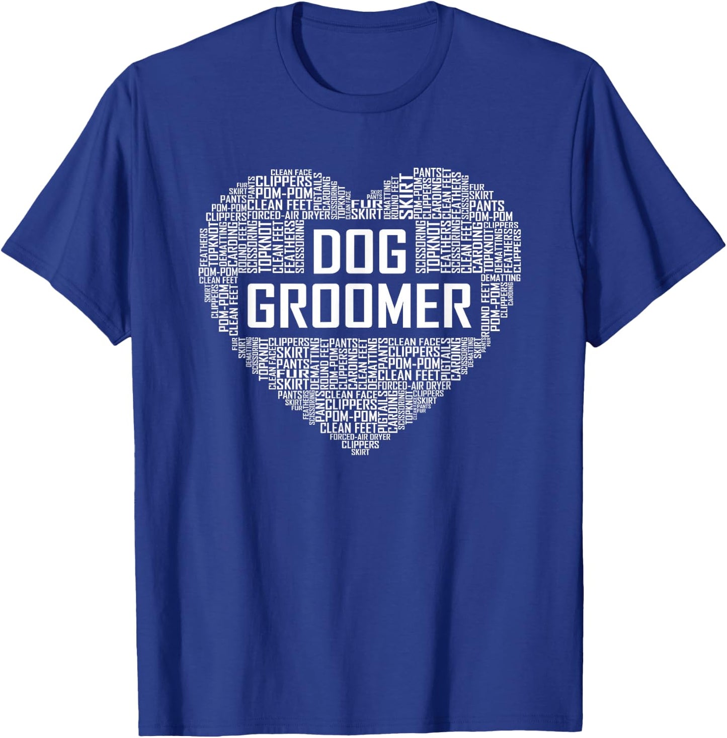 Dog Groomer Heart Gifts Pet Care Spa Treatment T-Shirt - T-Shirt | Royal