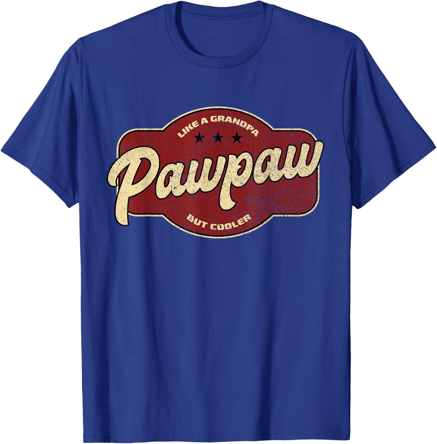 Vintage Pawpaw Like a Grandpa but Cooler - Grandpa Pawpaw T-Shirt - T-Shirt | Royal